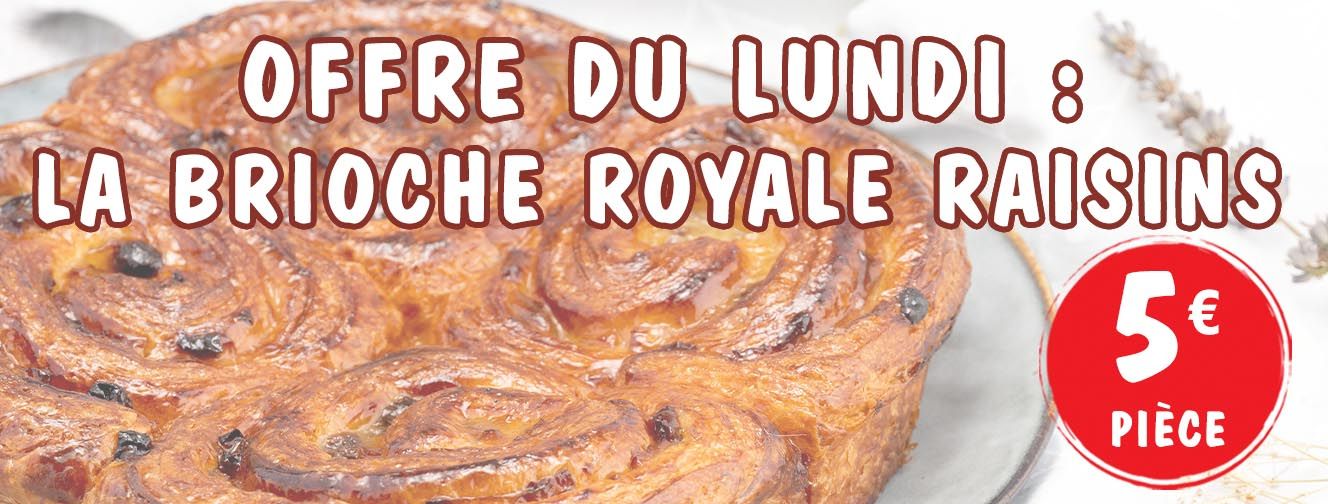 OFFRE DU LUNDI :
