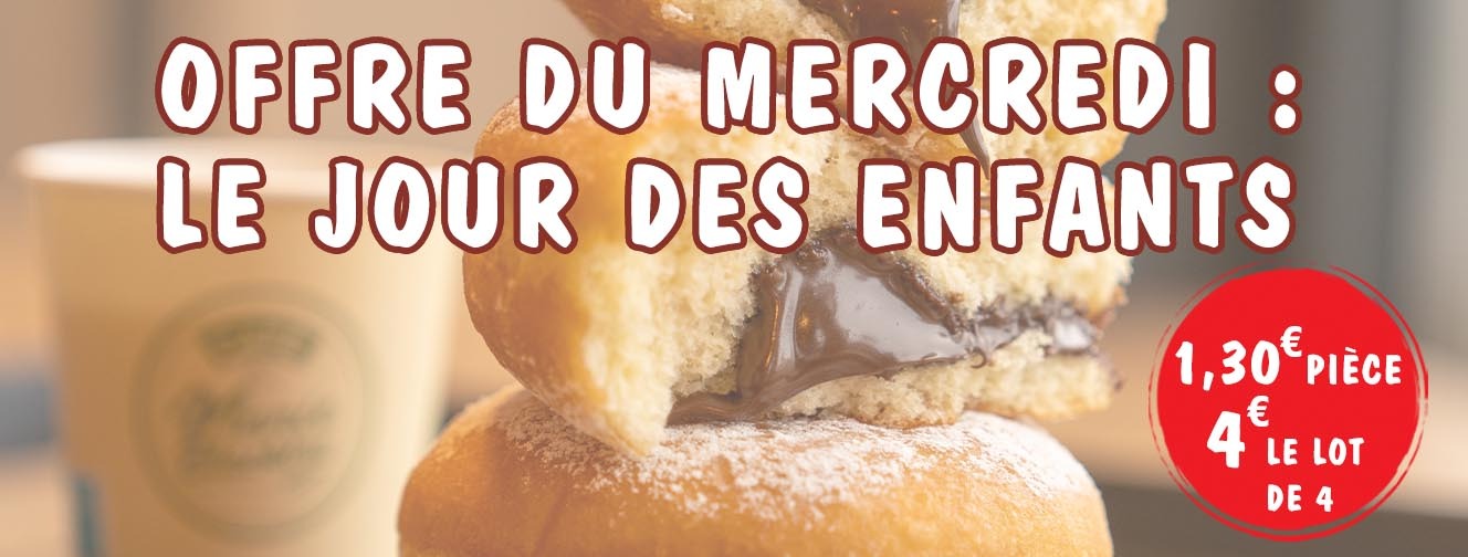 OFFRE DU MERCREDI : 