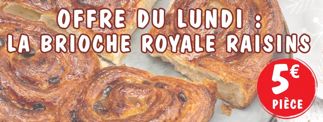 OFFRE DU LUNDI :