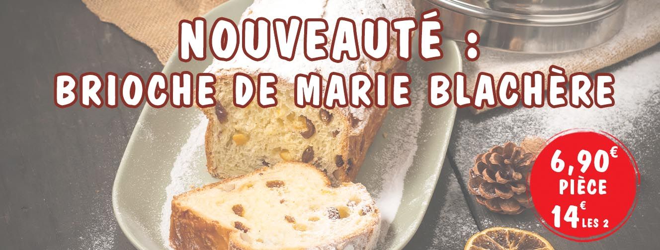 BRIOCHE DE MARIE BLACHERE 