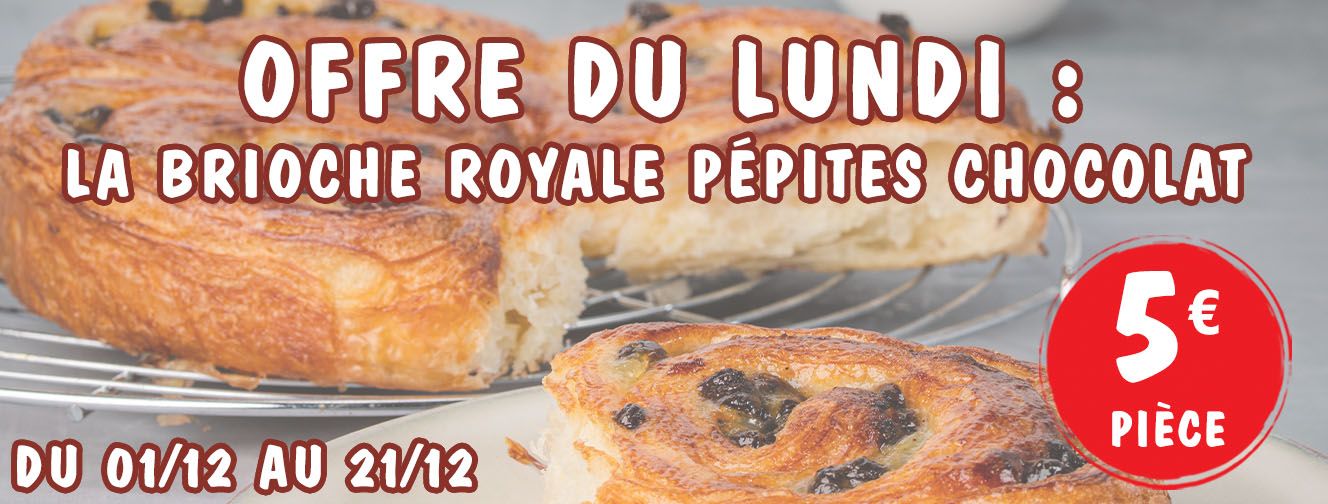 OFFRE DU LUNDI :
