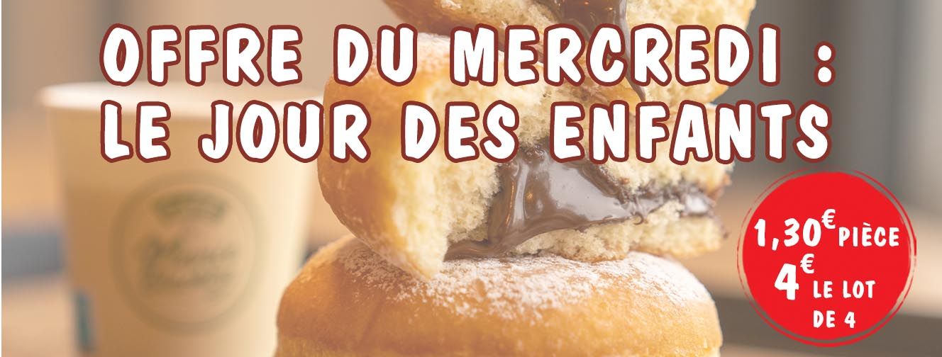 OFFRE DU MERCREDI : 
