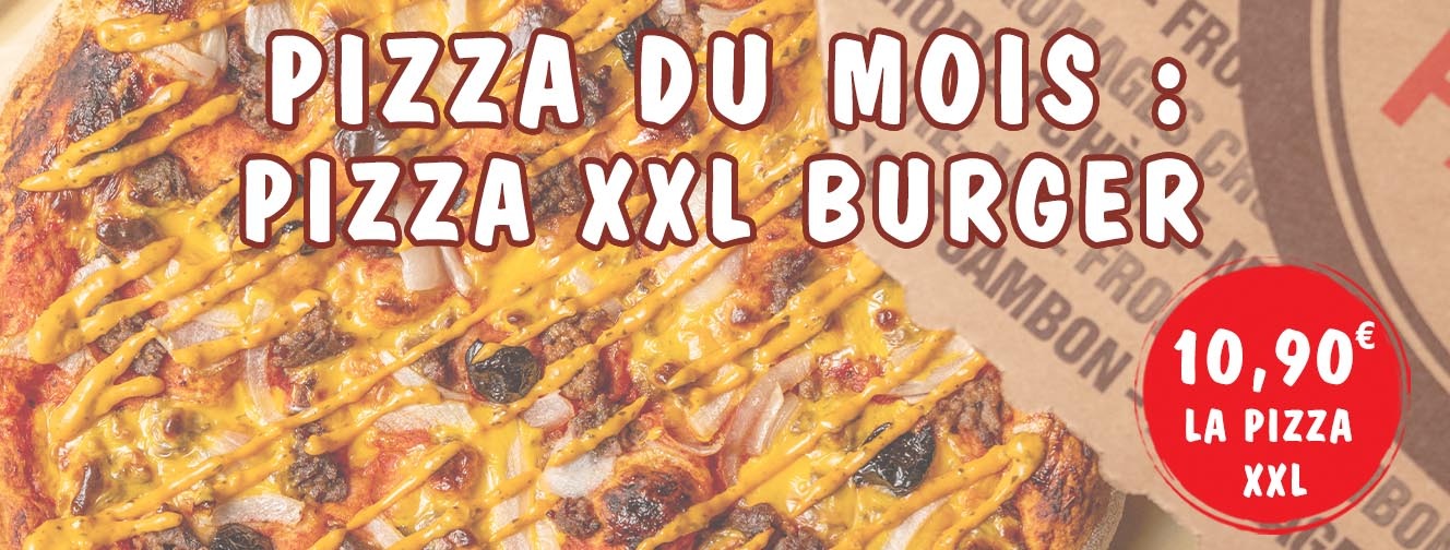 PIZZA DU MOIS :